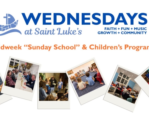 Wednesdays at Saint Luke’s: Programs for Children & Youth
